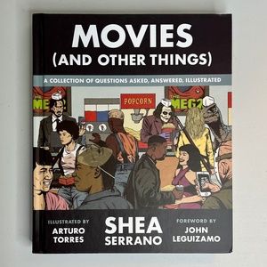 (SOLD) MOVIES (And Other Things) by: Shea Serrano
